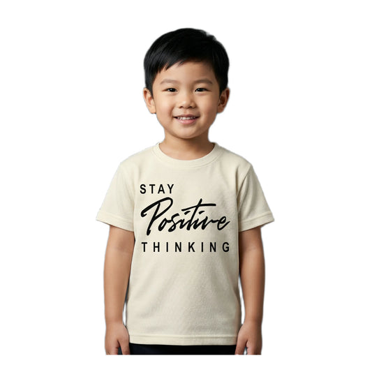 Boys Cream Stay Positive Thinking Slogan Graphic T-Shirt | Soft Cotton Crew Neck Motivational Tee for Kids